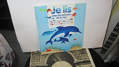 Imagen de archivo de Je lis avec les animaux de la mer a la venta por Ammareal