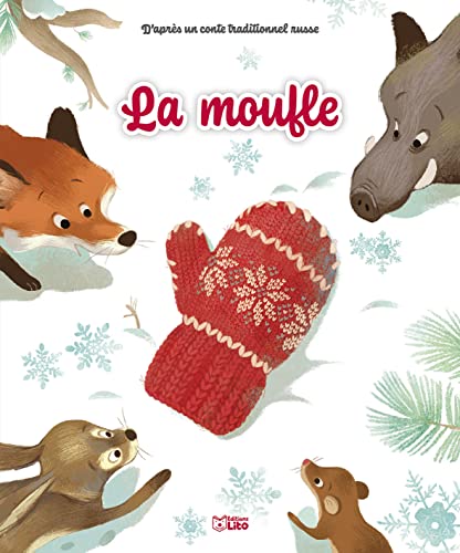 Stock image for la moufle for sale by Chapitre.com : livres et presse ancienne