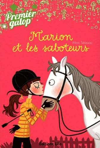 Beispielbild fr Premier Galop : Marion et les Saboteurs - Ds 8 ans zum Verkauf von medimops