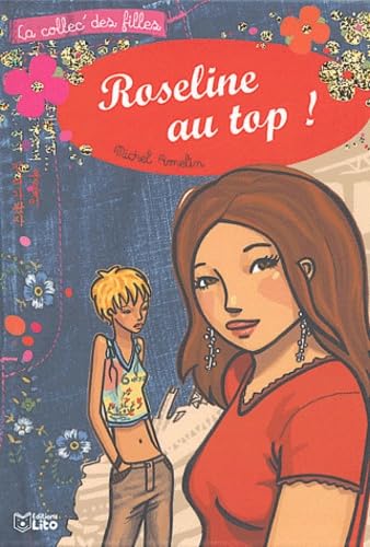 Stock image for Roseline au top ! (French Edition) for sale by Better World Books