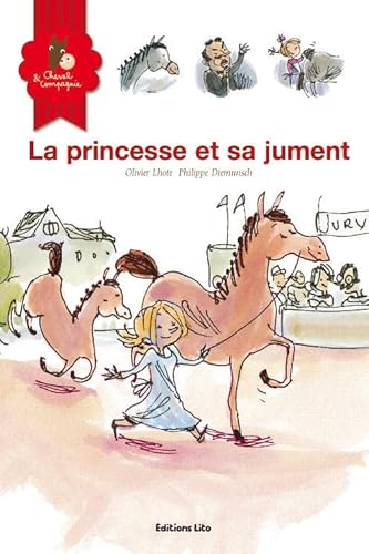 Beispielbild fr Cheval et Compagnie, Tome 2 : La princesse et sa jument (cheval, poney, concours, rivalit, jalousie, filles, princesse, humour) ( prim ) zum Verkauf von Ammareal