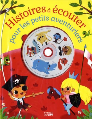 Stock image for Histoires  couter pour les petits aventuriers avec un CD - Ds 4 ans for sale by medimops