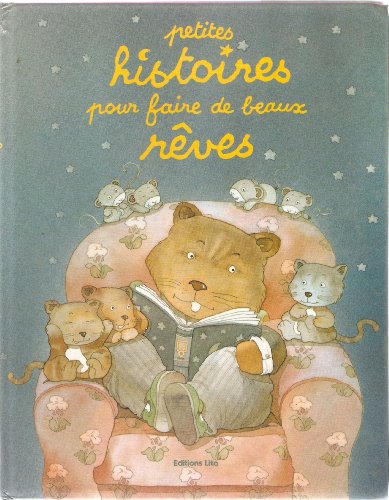 Beispielbild fr Petites Histoires Pour Faire De Beaux Reves. : Tome 4 zum Verkauf von RECYCLIVRE