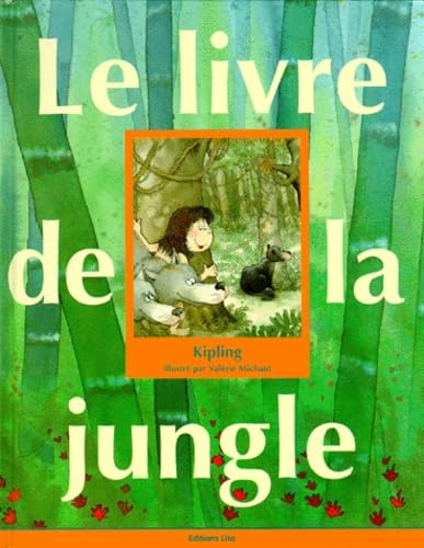 Beispielbild fr Le Livre de la jungle zum Verkauf von secretdulivre