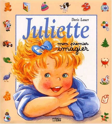 Imagen de archivo de Juliette, mon premier imagier a la venta por medimops