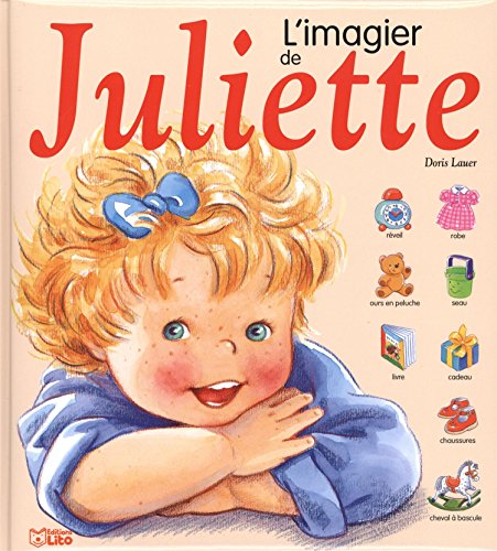 Beispielbild fr L'Imagier de Juliette - Ds 2 ans zum Verkauf von Ammareal
