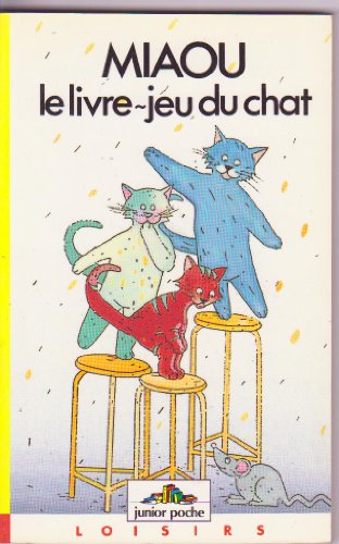Stock image for Miaou, le livre-jeu du chat for sale by Librairie Th  la page