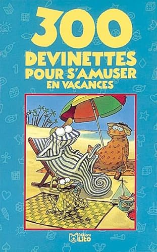 Beispielbild fr 300 devinettes pour s'amuser en vacances zum Verkauf von Librairie Th  la page