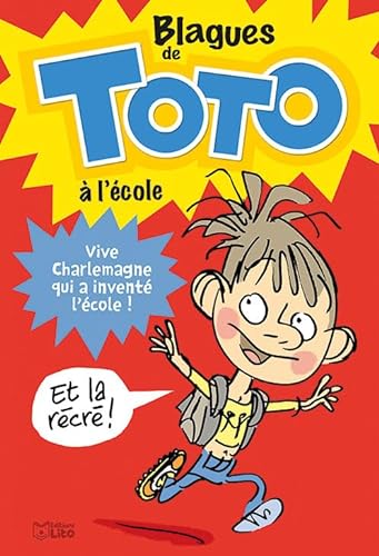 Beispielbild fr Lire et Rire: Blagues de Toto  l'cole: Ds 6 ans zum Verkauf von Ammareal