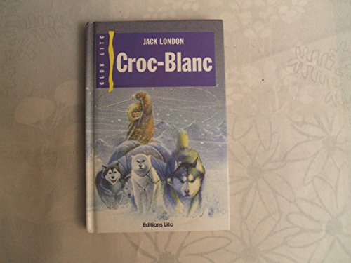 Stock image for Croc-Blanc (Club Lito) for sale by The Book Garden