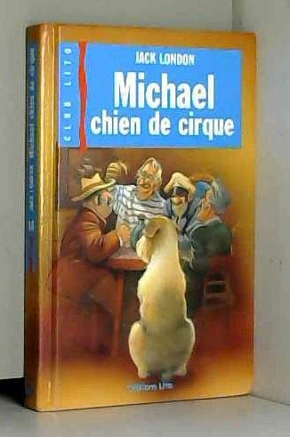 Beispielbild fr Michal, chien de cirque zum Verkauf von Ammareal