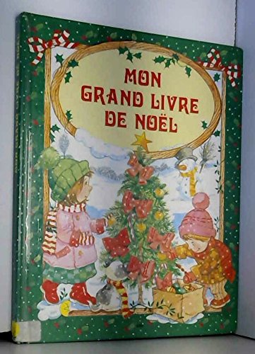 Stock image for Mon grand livre de Nol for sale by Ammareal