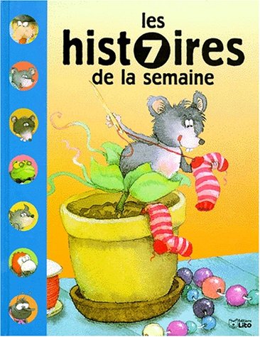 Imagen de archivo de Les 7 histoires de la semaine, Tome 2 : a la venta por Ammareal