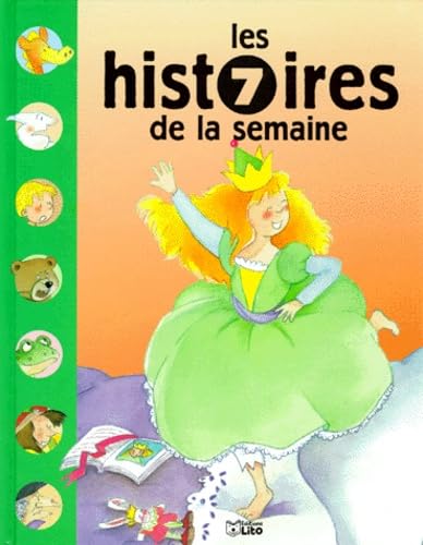 Imagen de archivo de Les 7 Histoires De La Semaine. Princesse Capucine a la venta por Foggy Mountain Books