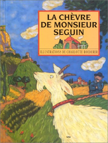 LA CHEVRE DE MONSIEUR SEGUIN