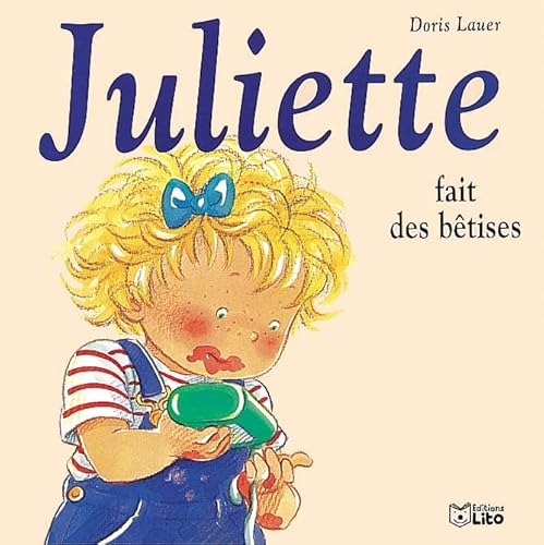 Beispielbild fr JULIETTE FAIT DES BETISES zum Verkauf von WorldofBooks