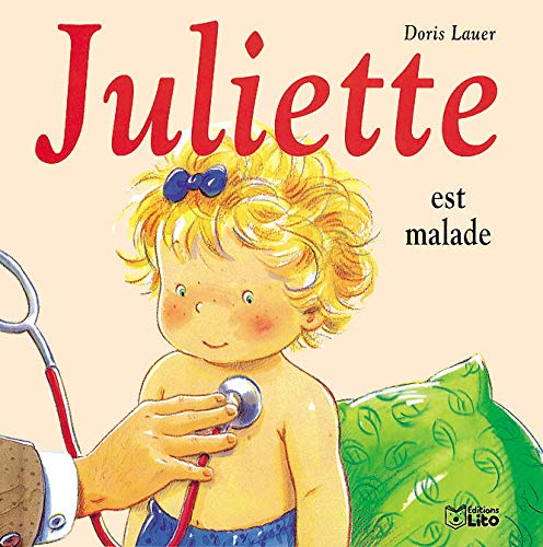 Imagen de archivo de Juliette est malade a la venta por AwesomeBooks