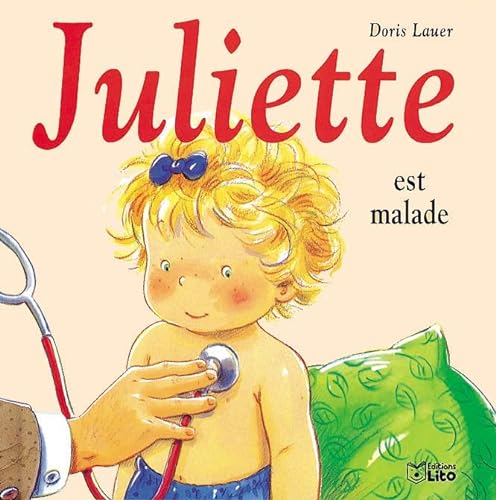 Stock image for Juliette est malade for sale by AwesomeBooks