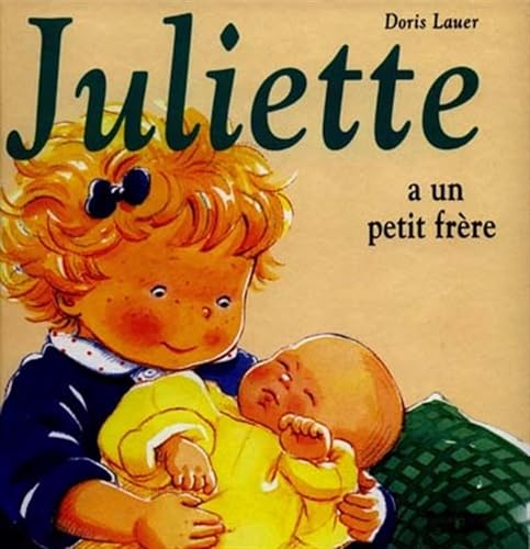 9782244491097: Juliette a un petit frre