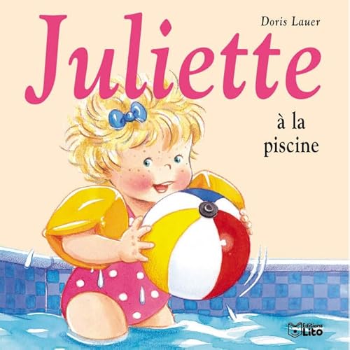9782244491189: Juliette  la piscine