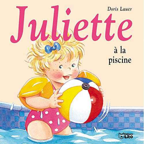 Stock image for Juliette  la piscine for sale by Librairie Th  la page
