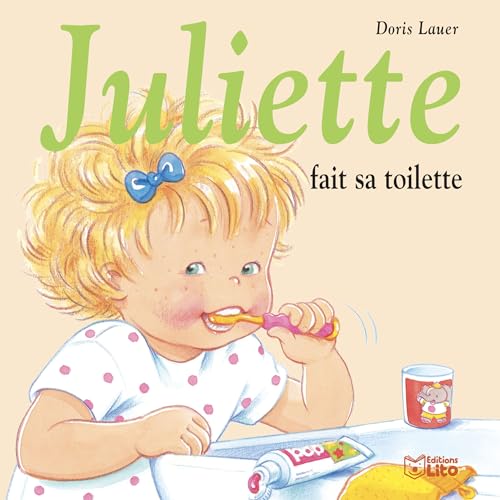 Imagen de archivo de Juliette fait sa toilette a la venta por Librairie Th  la page