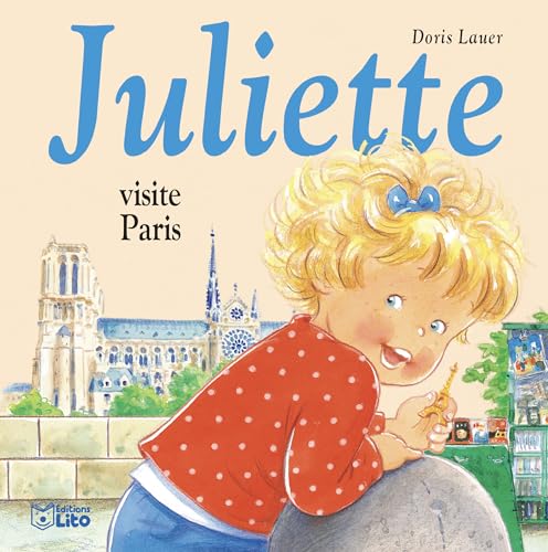 Imagen de archivo de Juliette visite Paris a la venta por SecondSale