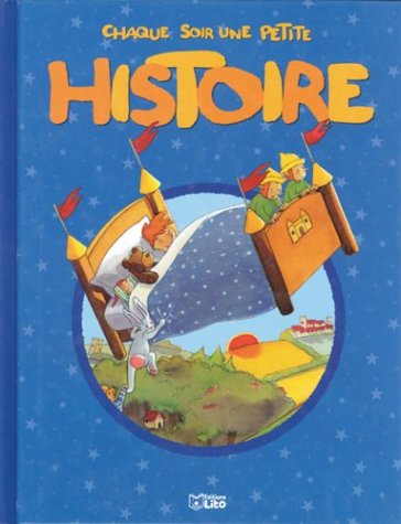 Stock image for Chaque soir une petite histoire for sale by Better World Books