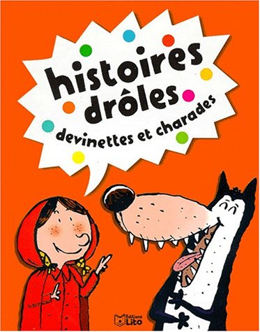 Stock image for HISTOIRES DROLES, DEVINETTES ET CHARADES. : Tome 1 for sale by Ammareal