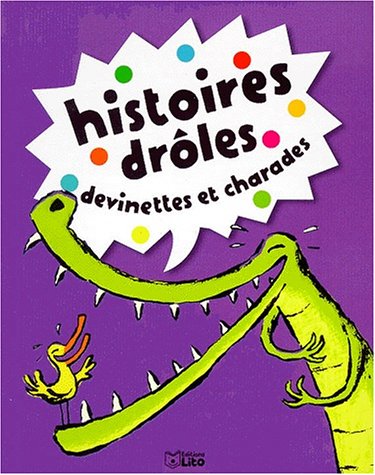 Stock image for HISTOIRES DROLES, DEVINETTES ET CHARADES. Tome 2 for sale by Ammareal