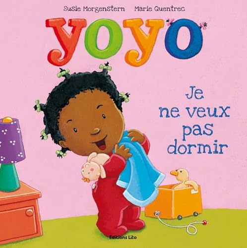 Beispielbild fr Collection Les petites histoires de Yoyo : Je ne veux pas dormir - Ds 2 ans zum Verkauf von medimops