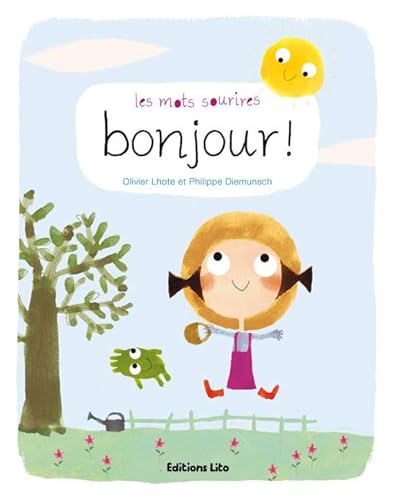 Beispielbild fr Les Mots Sourires : Bonjour - Ds 2 ans zum Verkauf von Ammareal