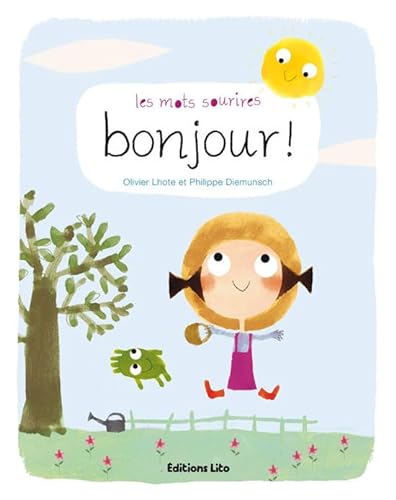 Stock image for Les Mots Sourires : Bonjour - Ds 2 ans for sale by Ammareal