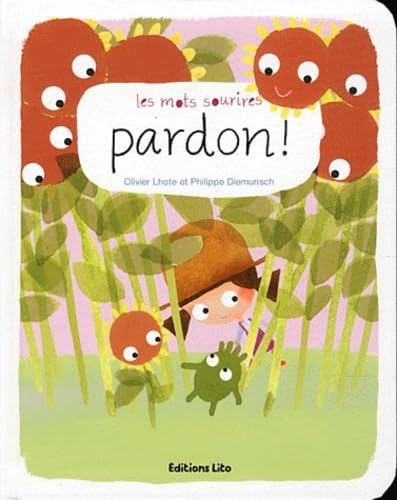 Beispielbild fr Les Mots Sourires : Pardon - Ds 2 ans zum Verkauf von Ammareal