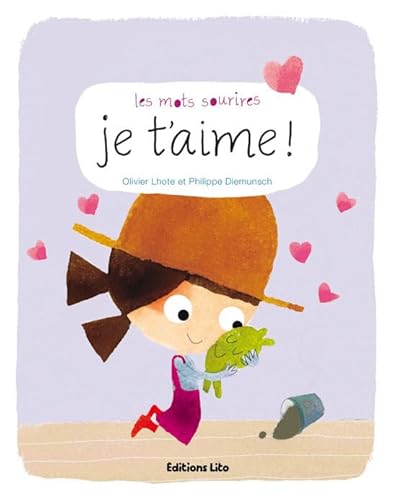 Beispielbild fr Les Mots Sourires : Je T'Aime - Ds 2 ans zum Verkauf von Ammareal