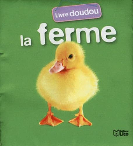 9782244607122: Livre doudou : La ferme - Ds 18 mois