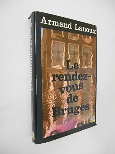 Stock image for Le Rendez-vous de Bruges (Margot l'enrage) for sale by Ammareal