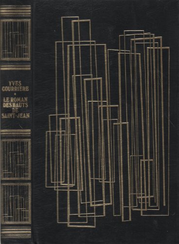 Stock image for Le Roman des hauts de Saint-Jean (Club pour vous Hachette) [Reli] for sale by Librairie Th  la page