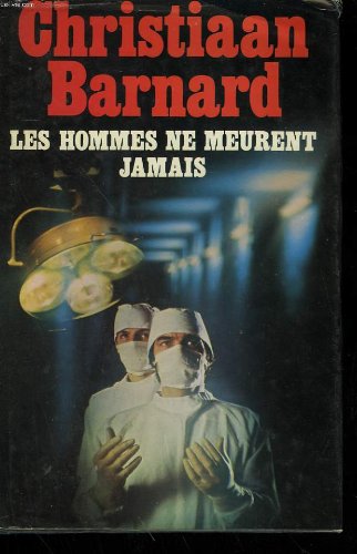 Beispielbild fr Les Hommes ne meurent jamais (Club pour vous Hachette) zum Verkauf von medimops