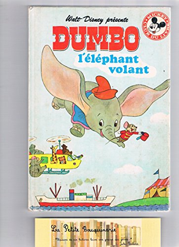 Stock image for Dumbo, l'lphant volant (Mickey club du livre) for sale by medimops