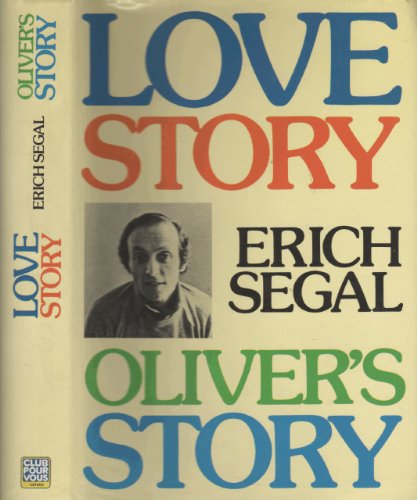 9782245006818: Love Story suivi de Oliver's story