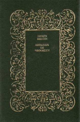 Imagen de archivo de Abraham de Brooklyn a la venta por Librairie Th  la page