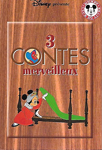 Imagen de archivo de 3 Contes Merveilleux" - Les musiciens de le ville de Brme / La petite poule rouge / La princesse et le petit pois (Mickey - Club du Livre) a la venta por pompon