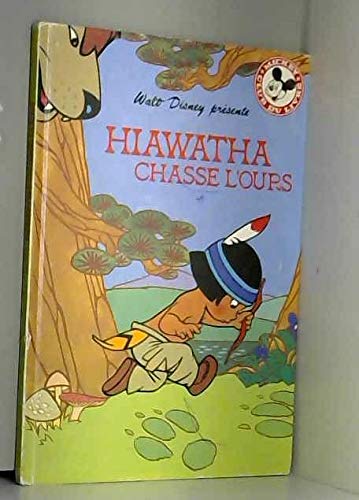 Stock image for Hiawatha chasse l'ours (Mickey club du livre) for sale by Ammareal