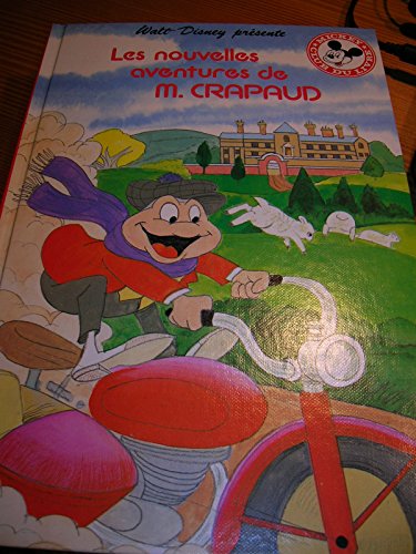 Stock image for Les Nouvelles aventures de M. Crapaud (Mickey club du livre) for sale by Ammareal