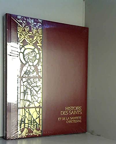 9782245020937: Histoire des saints et de la sainteté chrétienne