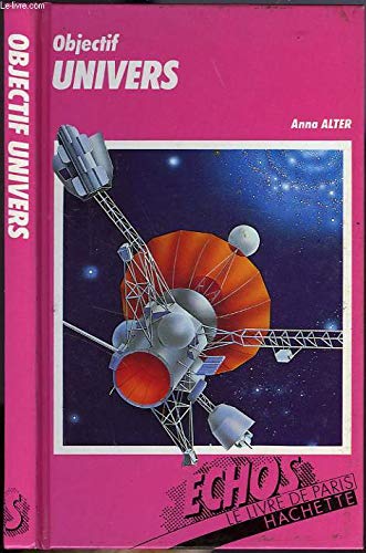 Stock image for Objectif univers (chos) for sale by Librairie Th  la page