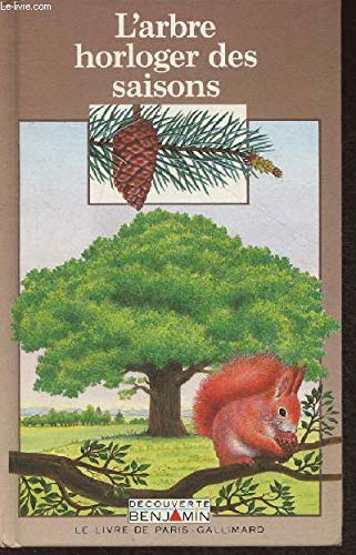 Beispielbild fr L'arbre horloger des saisons zum Verkauf von medimops