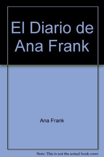 Stock image for DIARIO ANA FRANK (CLASICOS DEL MUNDO) for sale by ThriftBooks-Atlanta