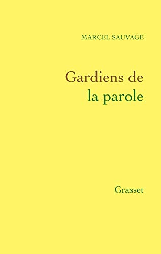 Imagen de archivo de Gardiens de la parole (French Edition) a la venta por BURISBOOKS